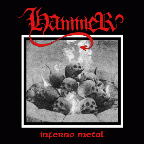 Hammer (BRA) : Inferno Metal - Ancient Metal